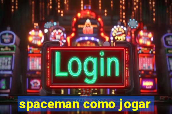 spaceman como jogar