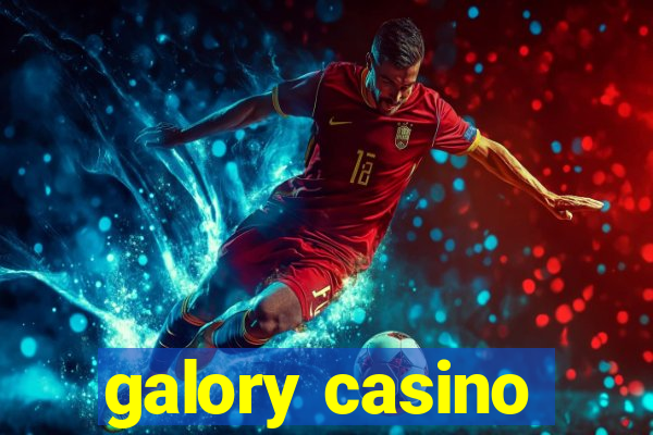 galory casino