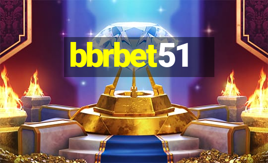 bbrbet51