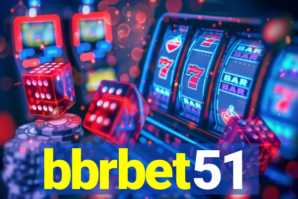 bbrbet51