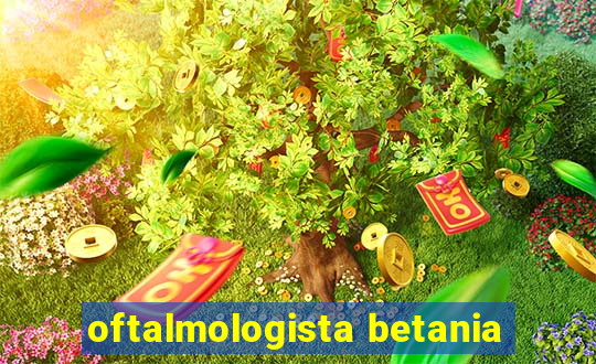 oftalmologista betania