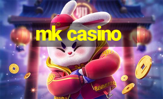 mk casino