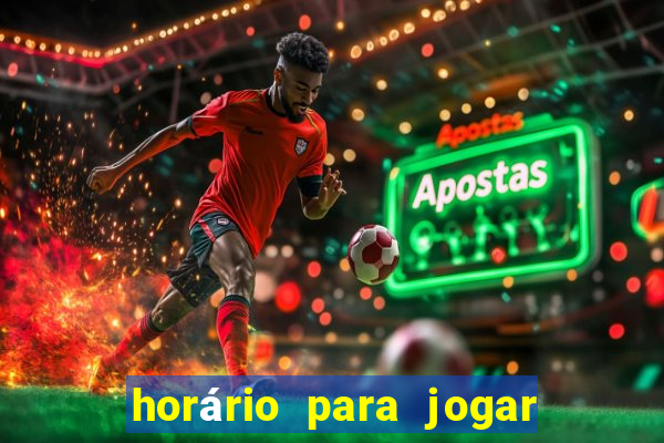 horário para jogar tiger fortune