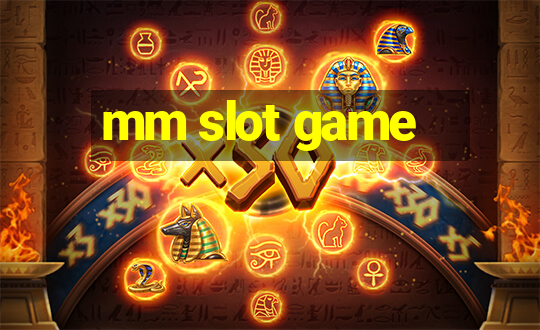 mm slot game