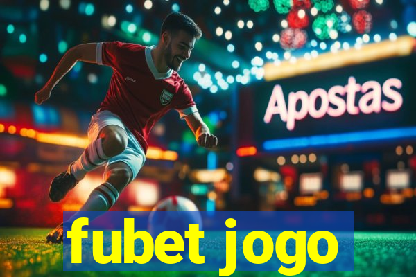 fubet jogo