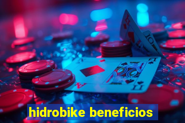 hidrobike beneficios