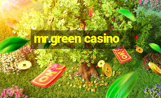 mr.green casino