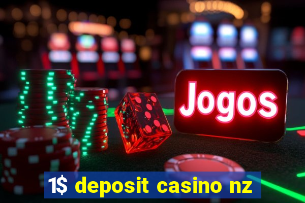 1$ deposit casino nz