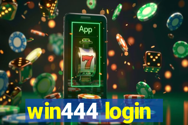 win444 login