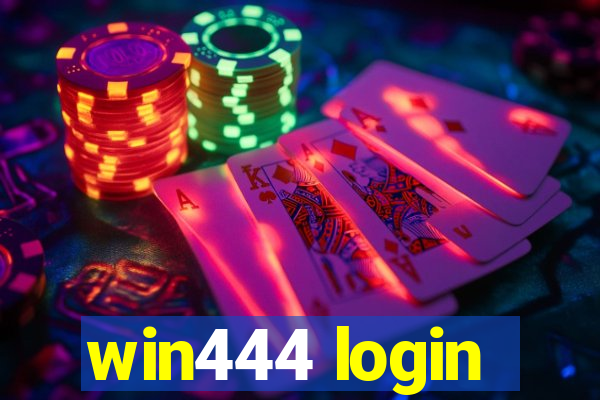 win444 login