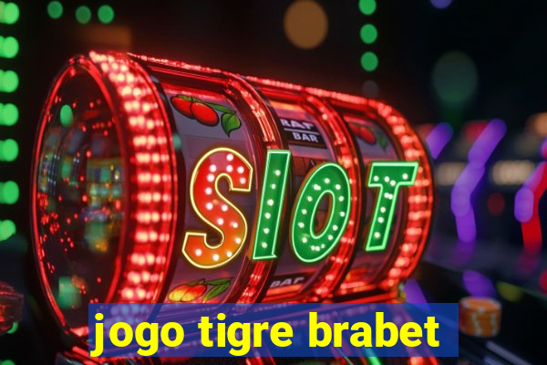 jogo tigre brabet