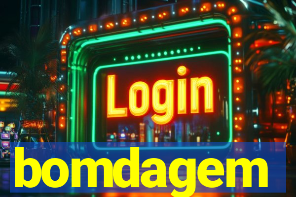 bomdagem