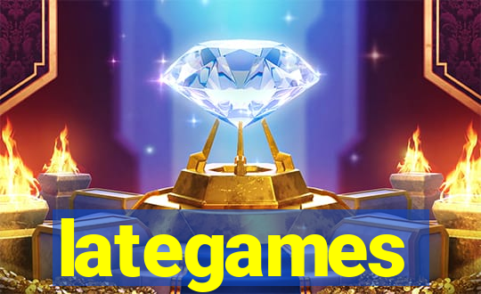 lategames