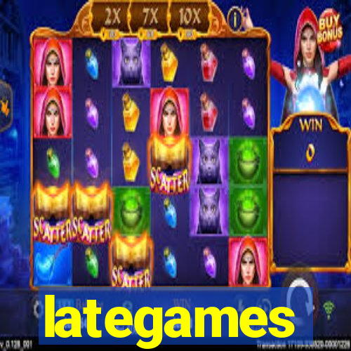 lategames