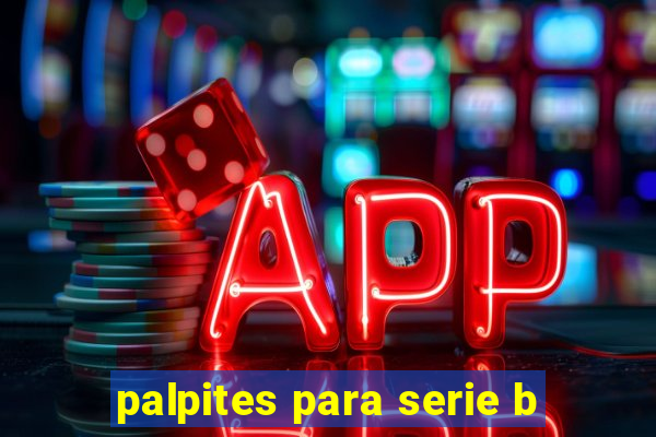 palpites para serie b