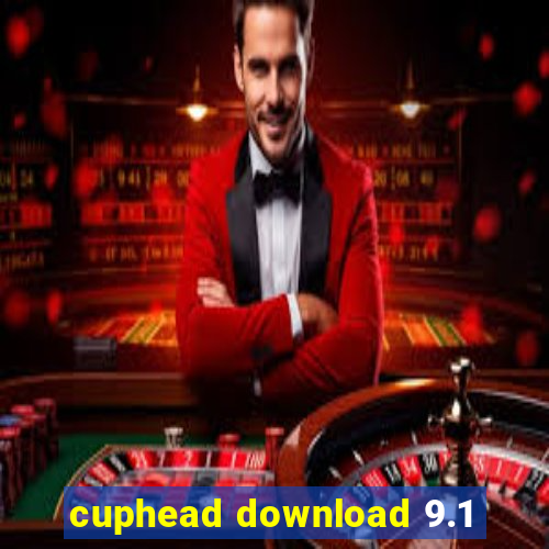 cuphead download 9.1