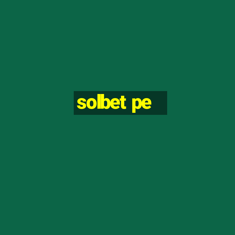 solbet pe