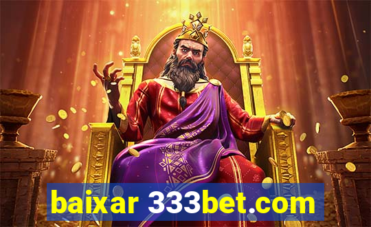 baixar 333bet.com