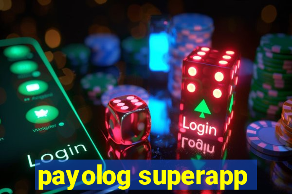 payolog superapp