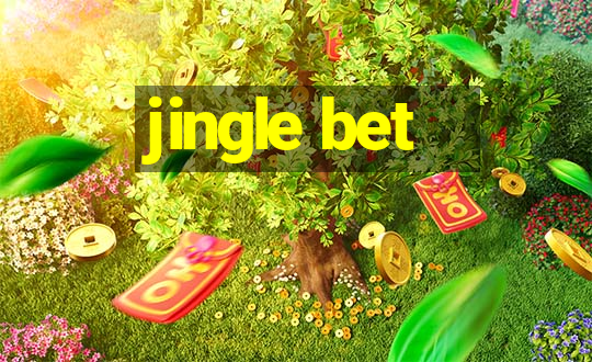 jingle bet