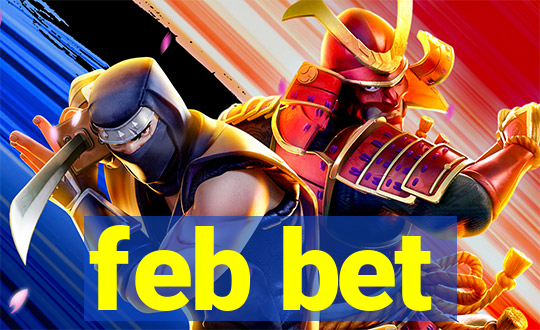 feb bet