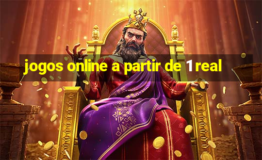 jogos online a partir de 1 real