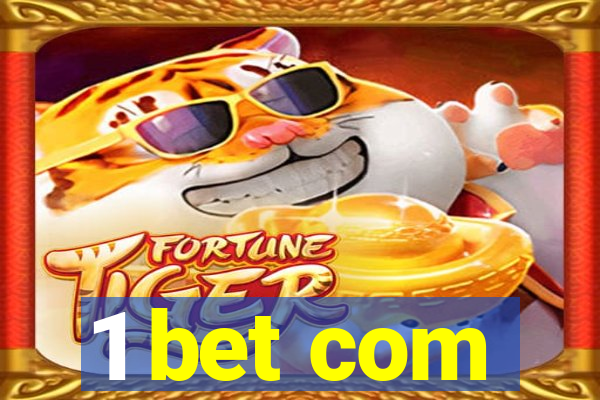 1 bet com