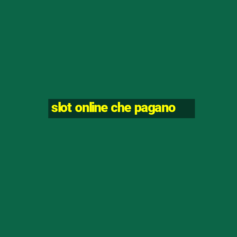 slot online che pagano