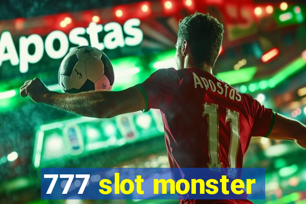 777 slot monster