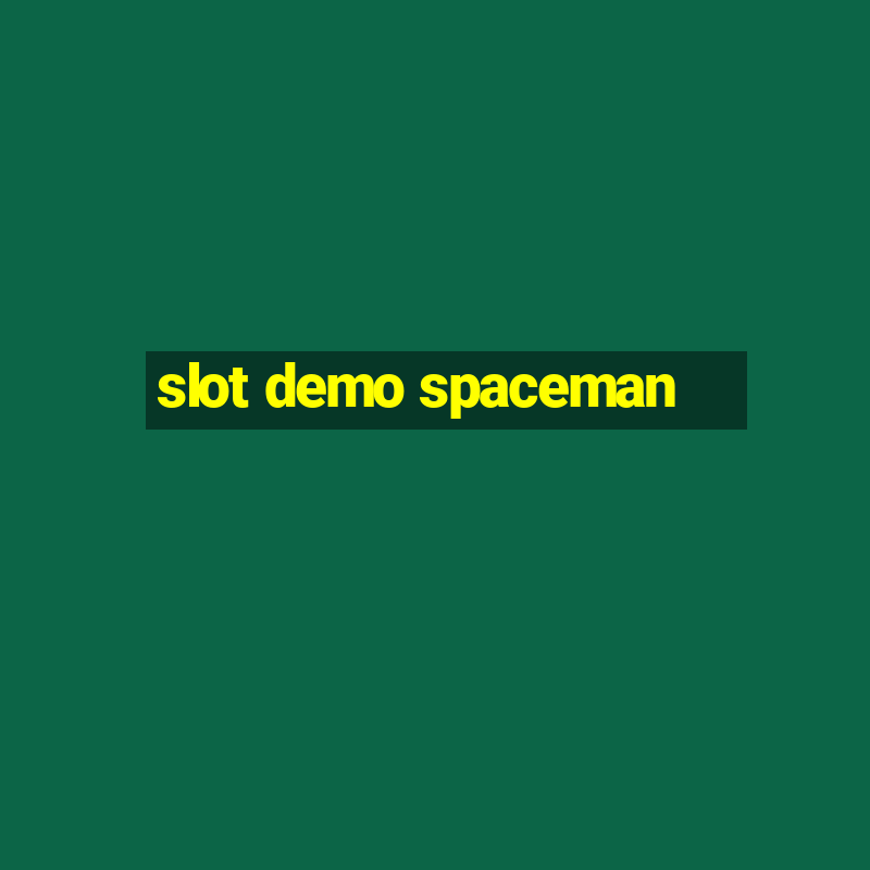 slot demo spaceman