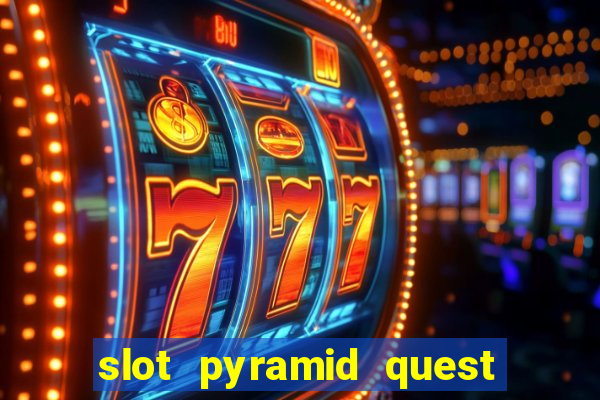 slot pyramid quest for immortality