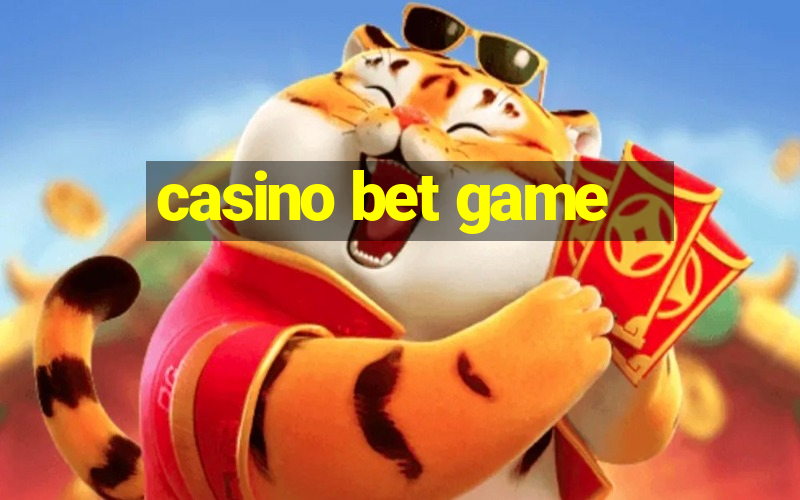 casino bet game