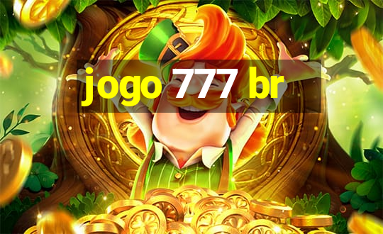 jogo 777 br