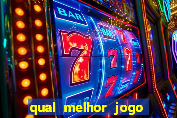 qual melhor jogo da brazino777