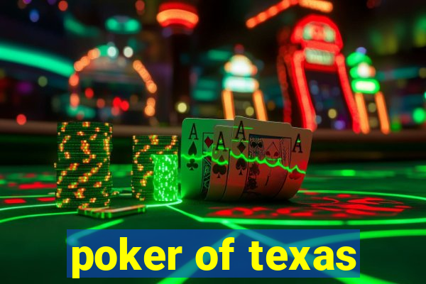 poker of texas