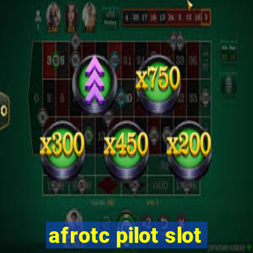 afrotc pilot slot