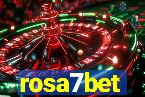 rosa7bet