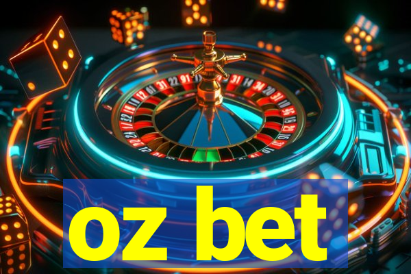 oz bet