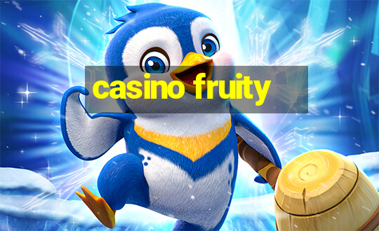 casino fruity