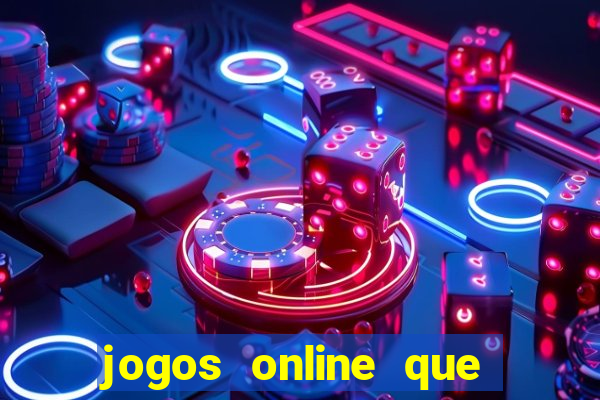 jogos online que pagam bem