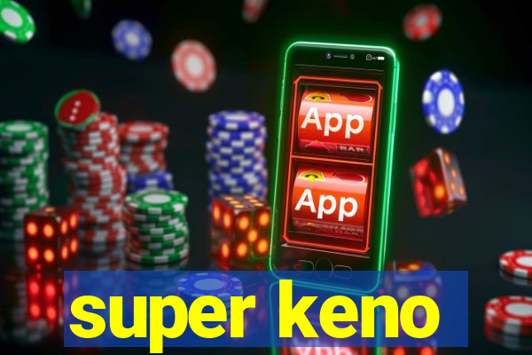 super keno