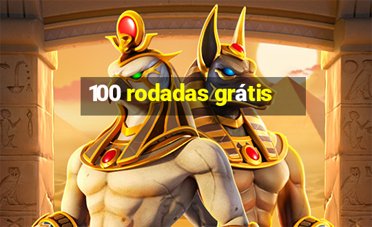 100 rodadas grátis