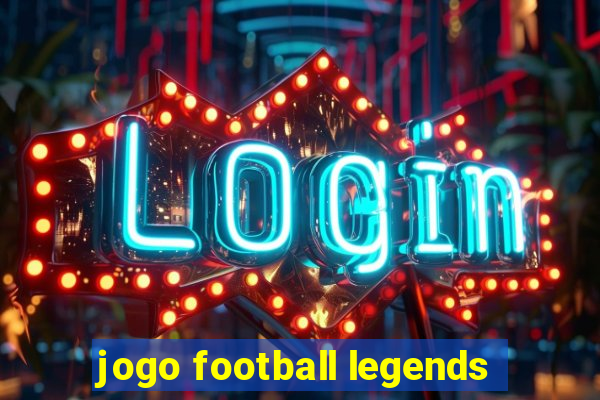 jogo football legends