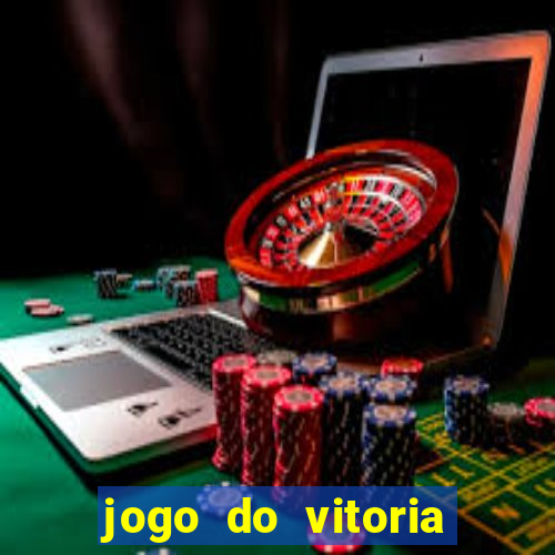 jogo do vitoria onde assistir