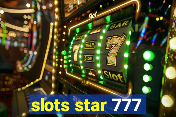 slots star 777