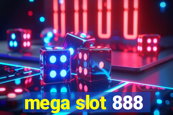 mega slot 888