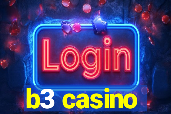 b3 casino