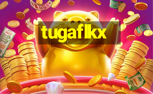 tugaflkx