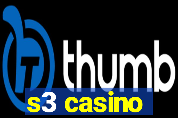 s3 casino