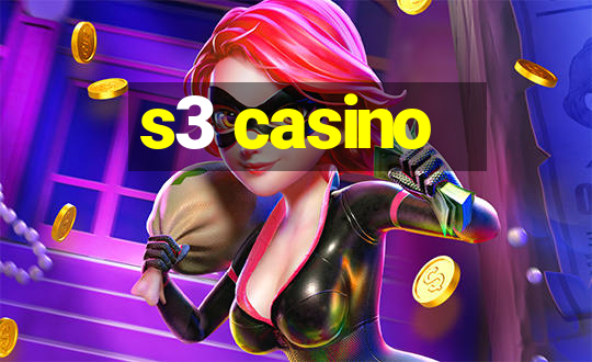 s3 casino